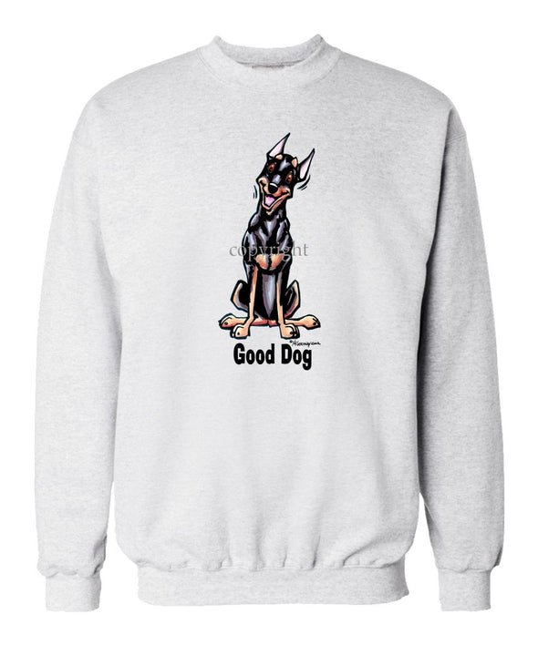Miniature Pinscher - Good Dog - Sweatshirt