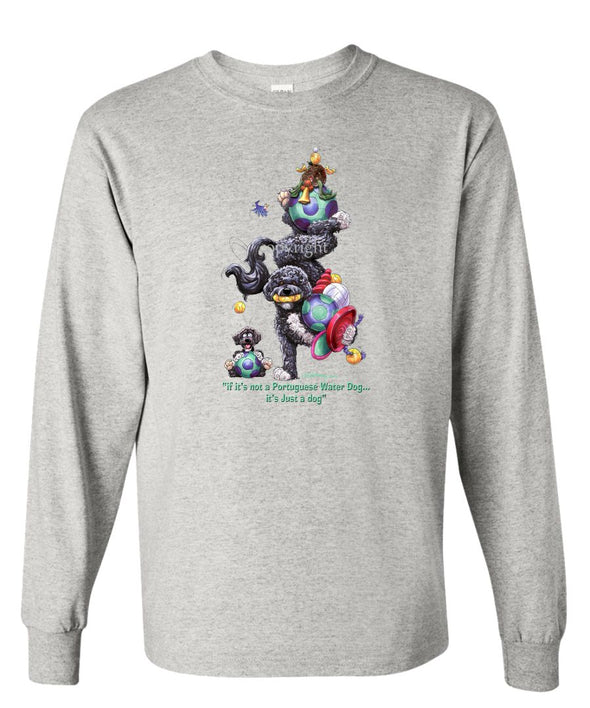 Portuguese Water Dog - Not Just A Dog - Long Sleeve T-Shirt
