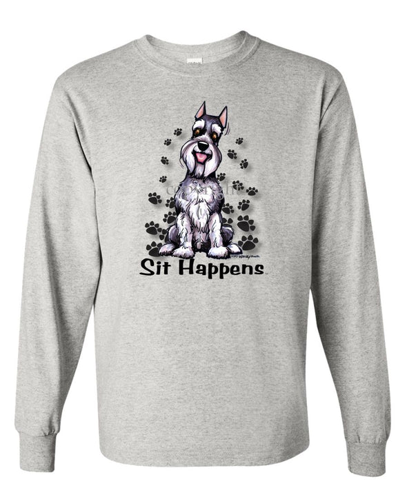 Schnauzer - Sit Happens - Long Sleeve T-Shirt