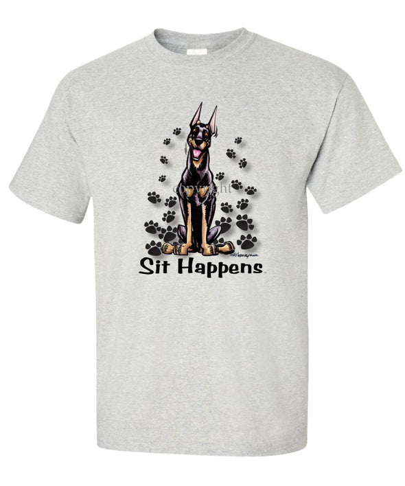 Doberman Pinscher - Sit Happens - T-Shirt