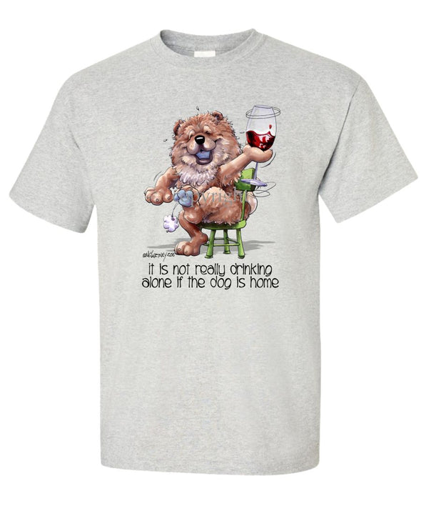 Chow Chow - It's Not Drinking Alone - T-Shirt
