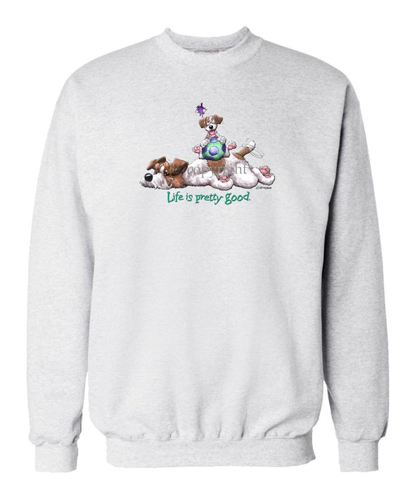 Jack Russell Terrier - Life Is Pretty Good - Sweatshirt