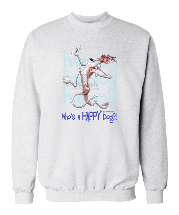 Greyhound - Who's A Happy Dog - Sweatshirt