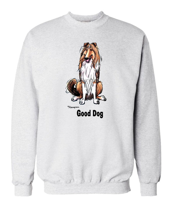 Collie - Good Dog - Sweatshirt