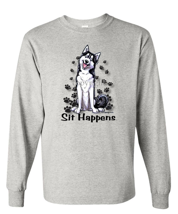 Siberian Husky - Sit Happens - Long Sleeve T-Shirt