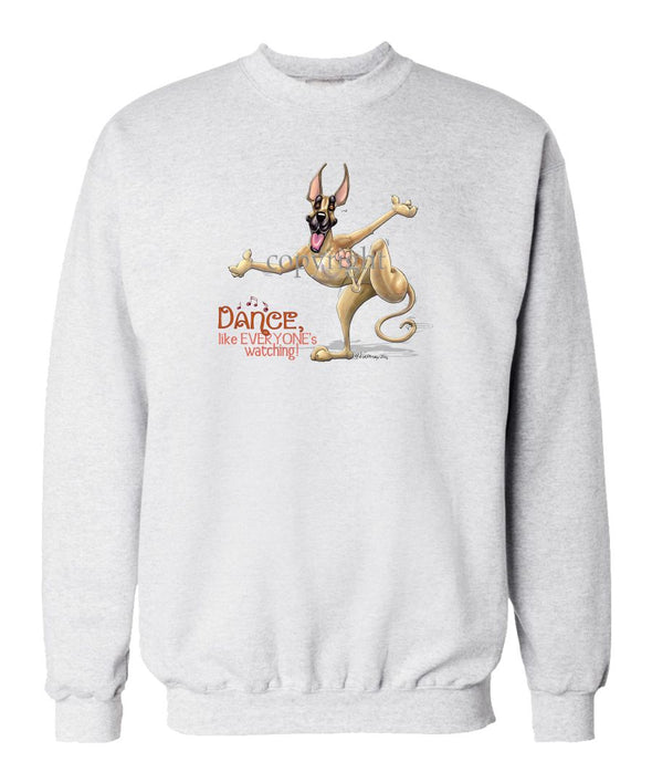 Great Dane - Dance Like Everyones Watching - Sweatshirt