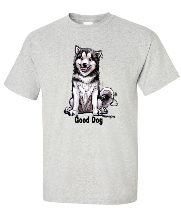 Alaskan Malamute - Good Dog - T-Shirt