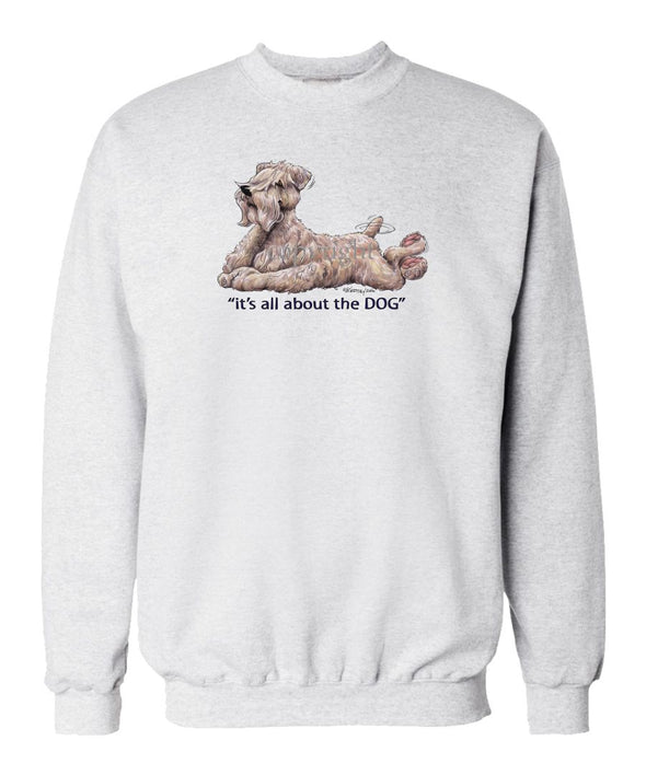 Soft Coated Wheaten - All About The Dog - Sweatshirt