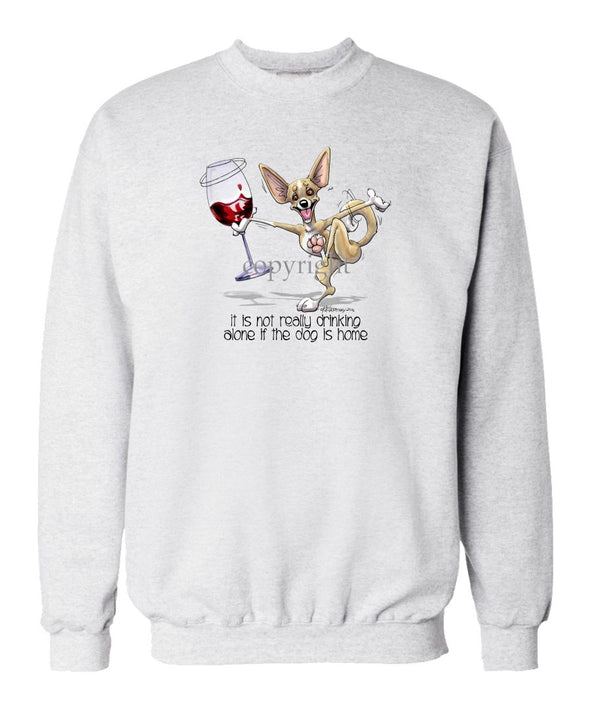 Chihuahua  Smooth - It's Drinking Alone 2 - Sweatshirt