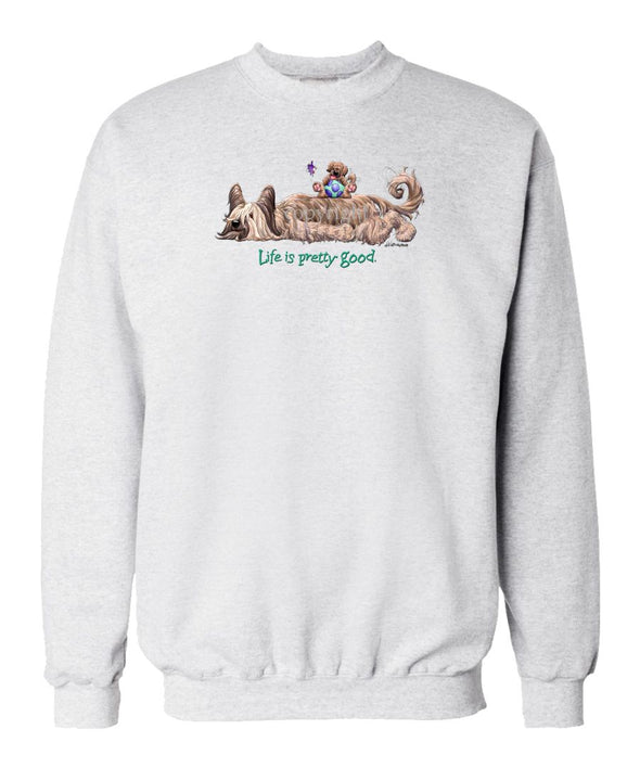 Briard - Life Is Pretty Good - Sweatshirt