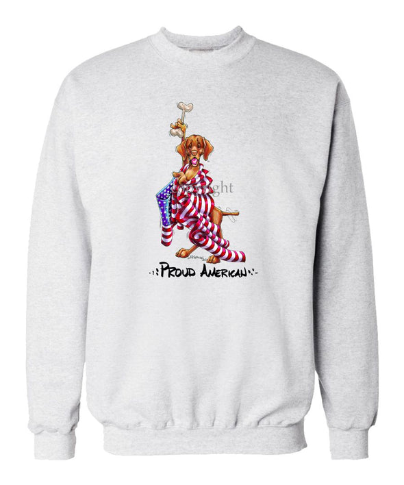 Vizsla - Proud American - Sweatshirt