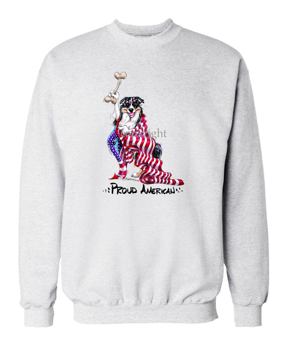 Australian Shepherd - Proud American - Sweatshirt