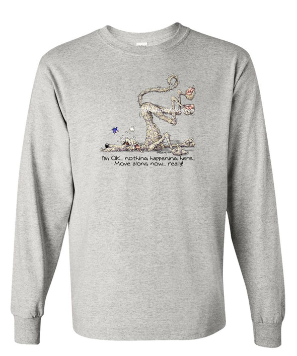 Irish Wolfhound - Im Ok - Mike's Faves - Long Sleeve T-Shirt