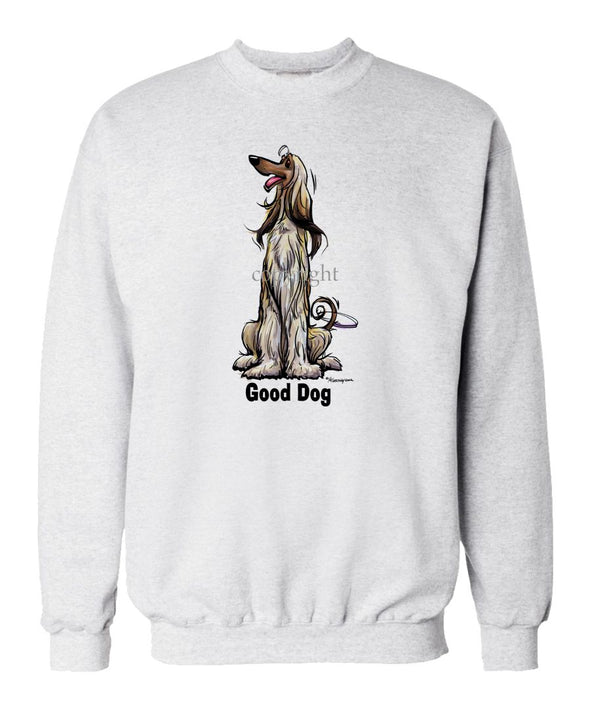 Afghan Hound - Good Dog - Sweatshirt