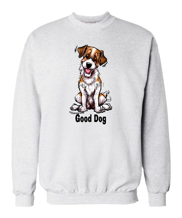 Parson Russell Terrier - Good Dog - Sweatshirt