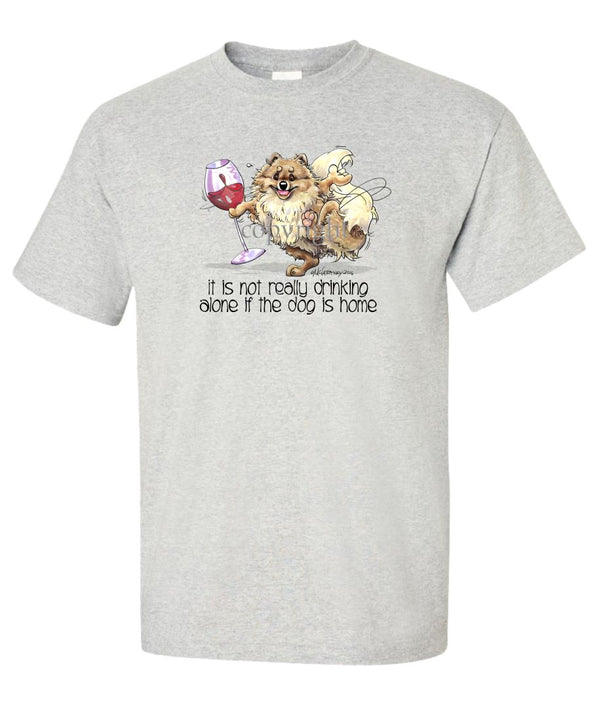 Pomeranian - It's Drinking Alone 2 - T-Shirt