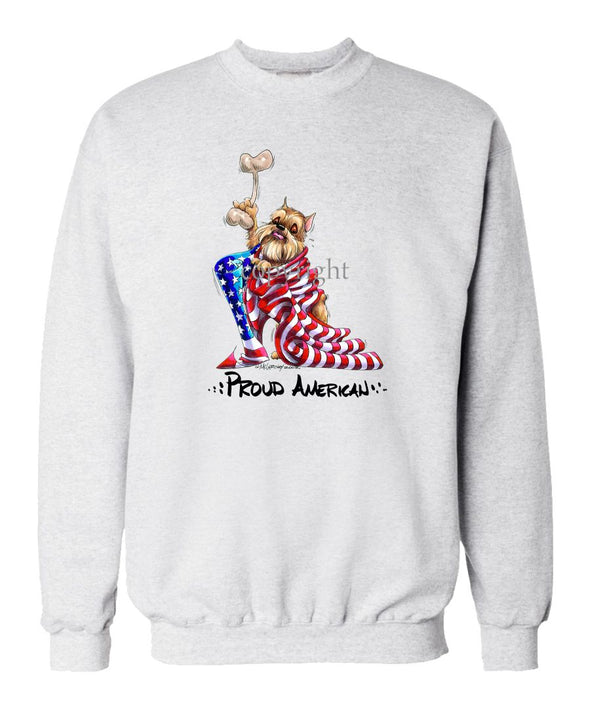 Brussels Griffon - Proud American - Sweatshirt