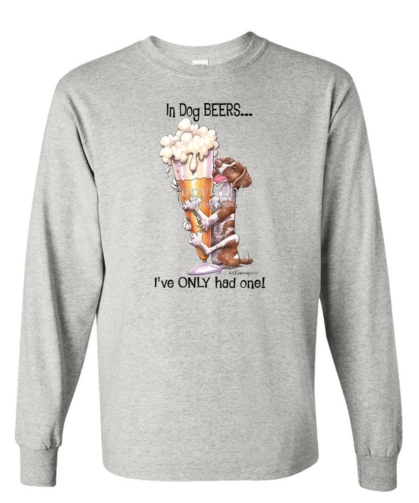 Brittany - Dog Beers - Long Sleeve T-Shirt