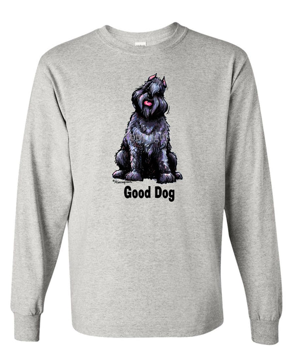 Bouvier Des Flandres - Good Dog - Long Sleeve T-Shirt