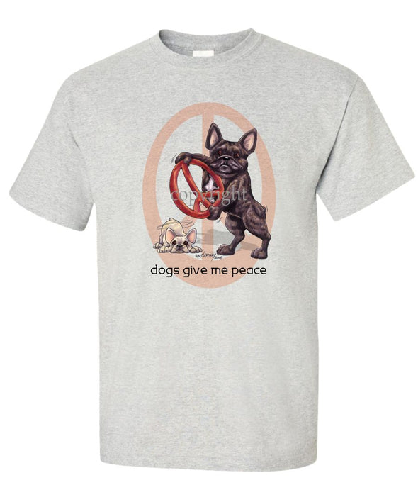 French Bulldog - Peace Dogs - T-Shirt