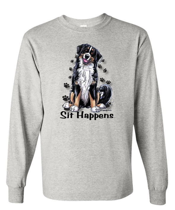 Bernese Mountain Dog - Sit Happens - Long Sleeve T-Shirt