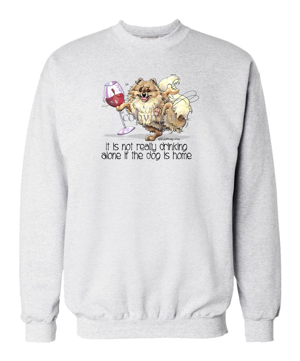 Pomeranian - It's Drinking Alone 2 - Sweatshirt