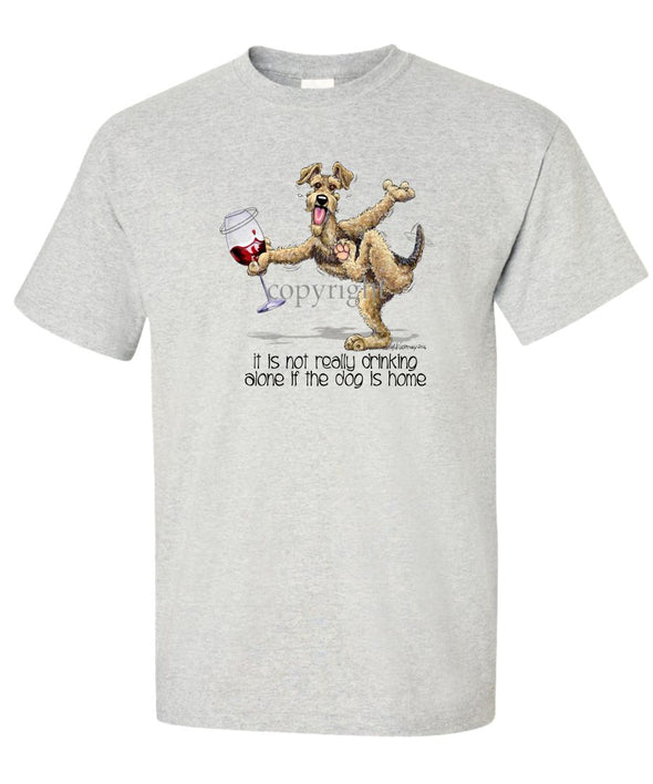 Airedale Terrier - It's Drinking Alone 2 - T-Shirt