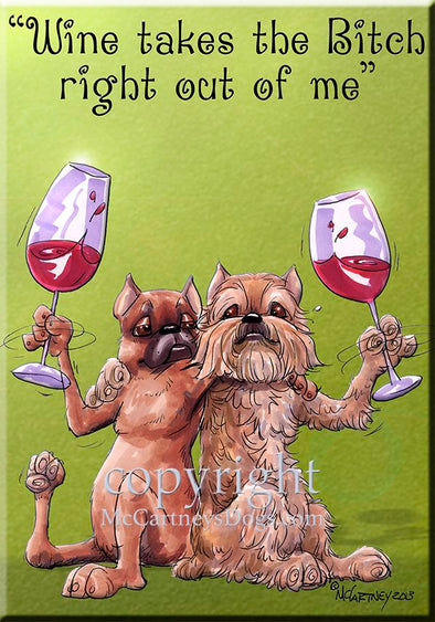 Brussels Griffon - Wine Takes The Bitch - Cutting Board