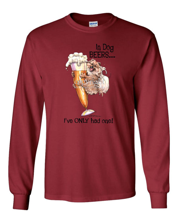 Pomeranian - Dog Beers - Long Sleeve T-Shirt