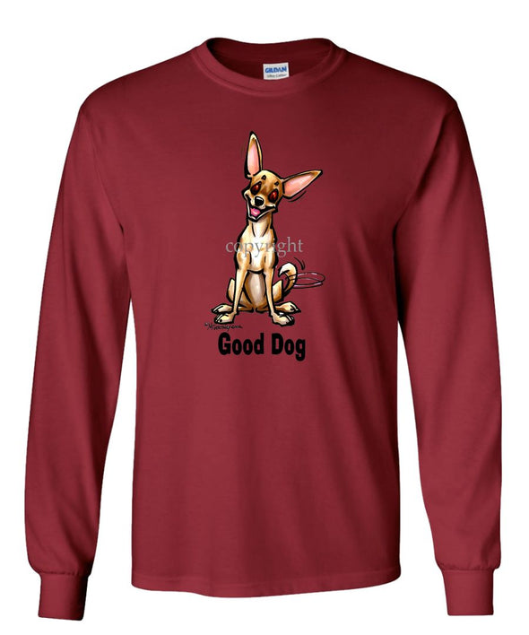 Chihuahua  Smooth - Good Dog - Long Sleeve T-Shirt