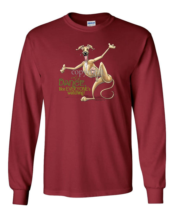 Greyhound - Dance Like Everyones Watching - Long Sleeve T-Shirt