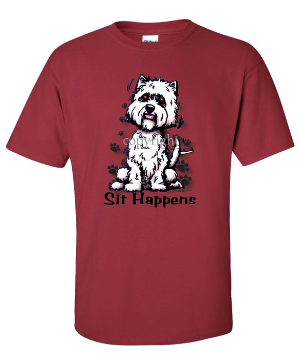 West Highland Terrier - Sit Happens - T-Shirt