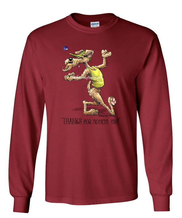 Irish Terrier - Noticing Me - Mike's Faves - Long Sleeve T-Shirt