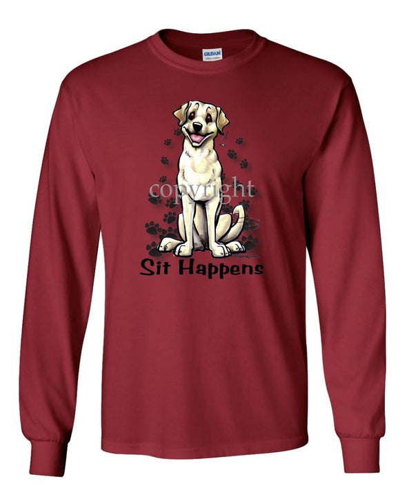 Labrador Retriever  Yellow - Sit Happens - Long Sleeve T-Shirt