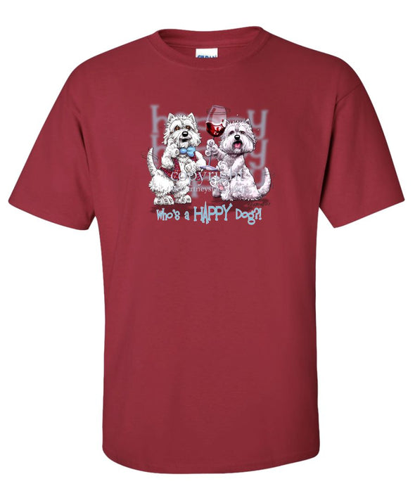 West Highland Terrier - Who's A Happy Dog - T-Shirt