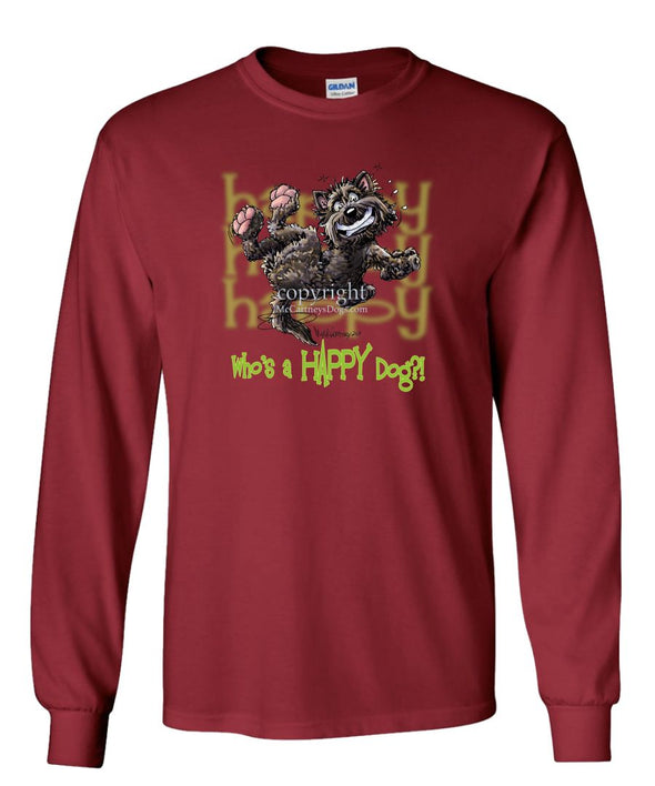 Cairn Terrier - Who's A Happy Dog - Long Sleeve T-Shirt