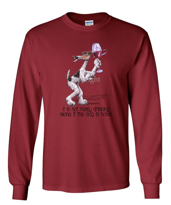 Wire Fox Terrier - It's Not Drinking Alone - Long Sleeve T-Shirt