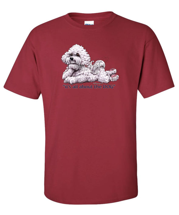 Bichon Frise - All About The Dog - T-Shirt