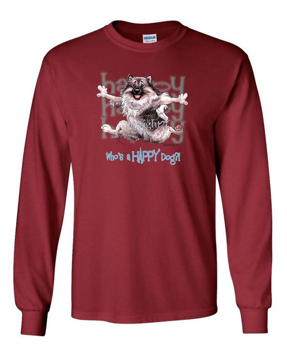 Keeshond - Who's A Happy Dog - Long Sleeve T-Shirt