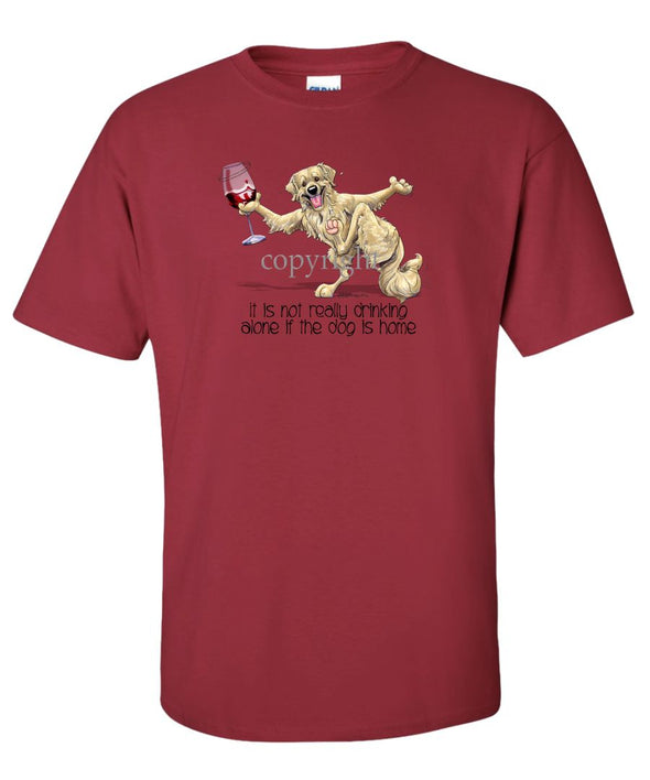 Golden Retriever - It's Drinking Alone 2 - T-Shirt