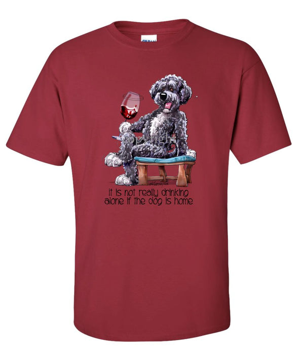 Portuguese Water Dog - It's Not Drinking Alone - T-Shirt