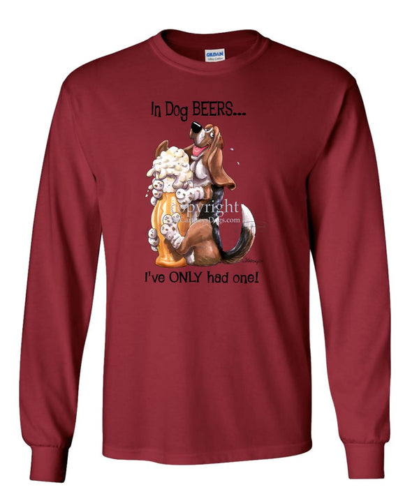 Basset Hound - Dog Beers - Long Sleeve T-Shirt