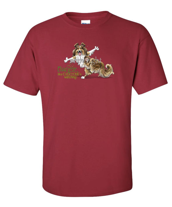 Shetland Sheepdog - Dance Like Everyones Watching - T-Shirt