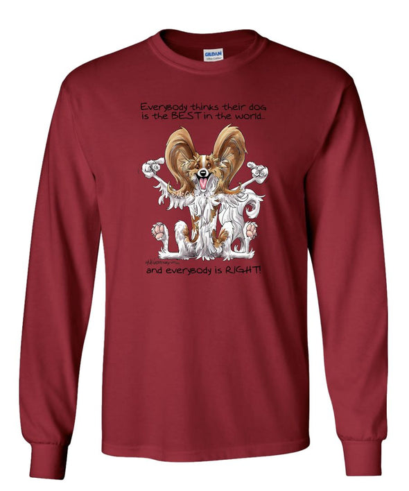 Papillon - Best Dog in the World - Long Sleeve T-Shirt