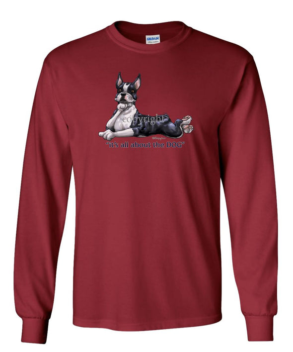 Boston Terrier - All About The Dog - Long Sleeve T-Shirt