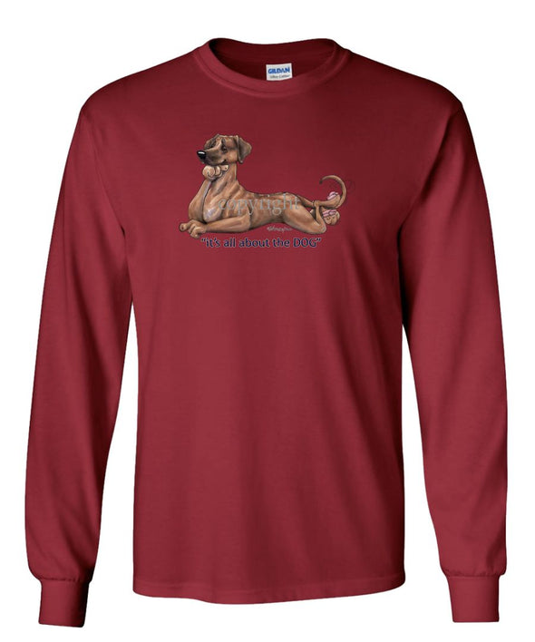Rhodesian Ridgeback - All About The Dog - Long Sleeve T-Shirt