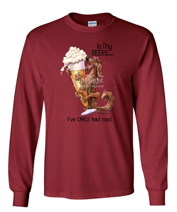 Irish Setter - Dog Beers - Long Sleeve T-Shirt
