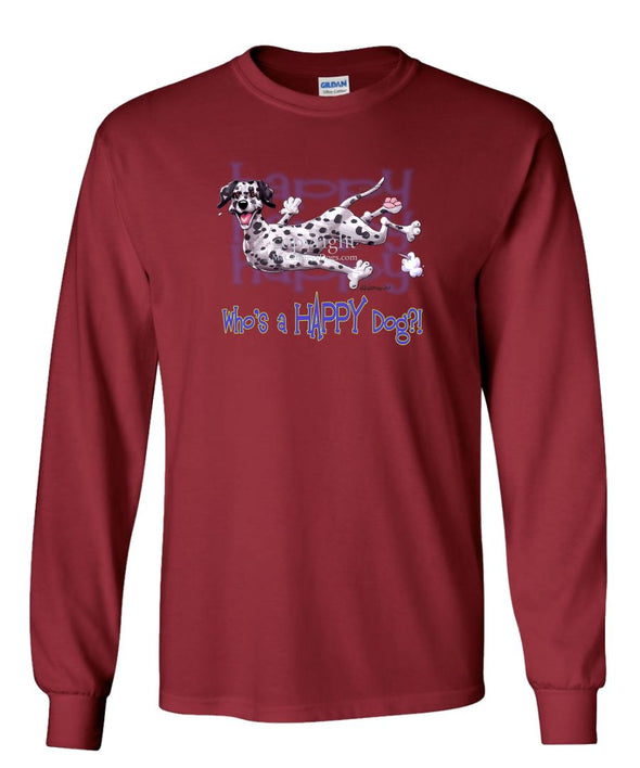 Dalmatian - Who's A Happy Dog - Long Sleeve T-Shirt