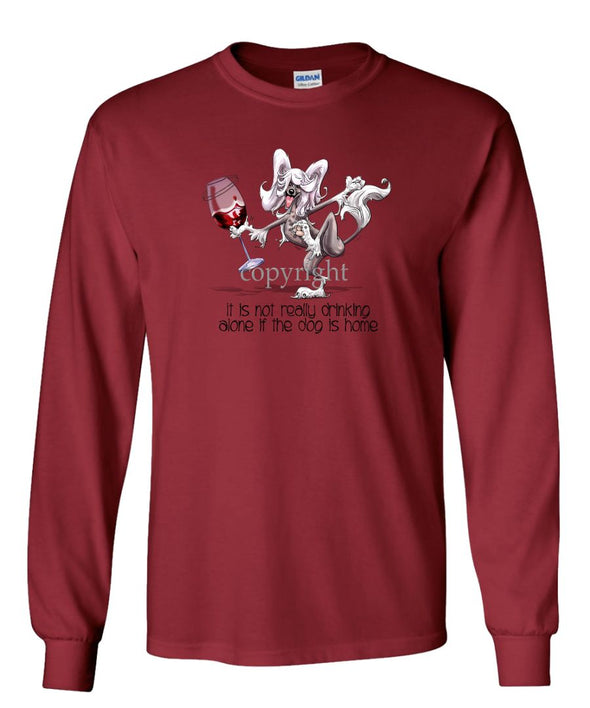 Chinese Crested - It's Drinking Alone 2 - Long Sleeve T-Shirt