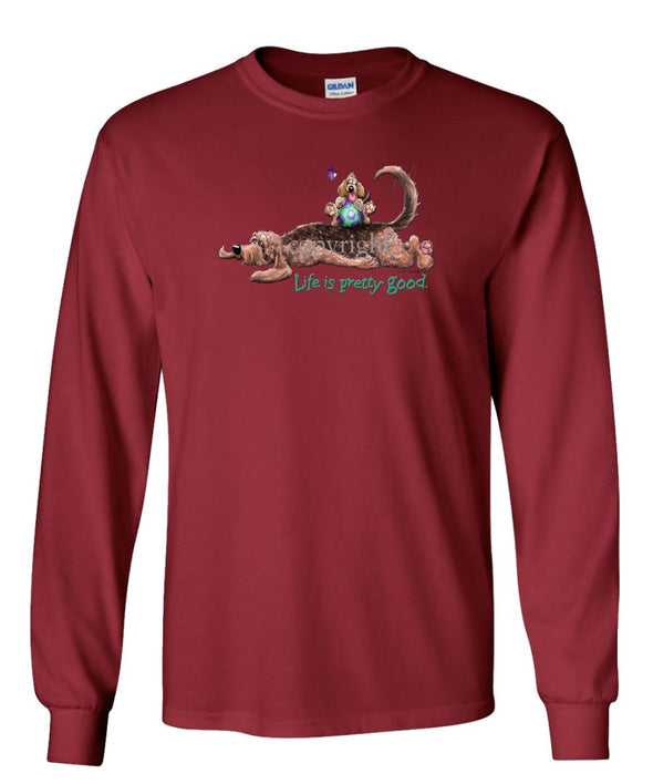 Otterhound - Life Is Pretty Good - Long Sleeve T-Shirt